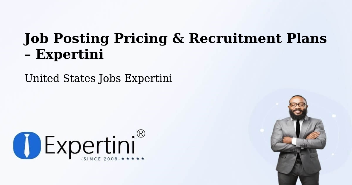 Job Posting Pricing & Recruitment Plans – Oshkosh - Oshkosh, United States Jobs Expertini